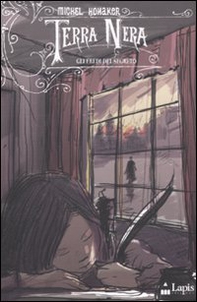 Terra nera. Gli eredi del segreto - Librerie.coop