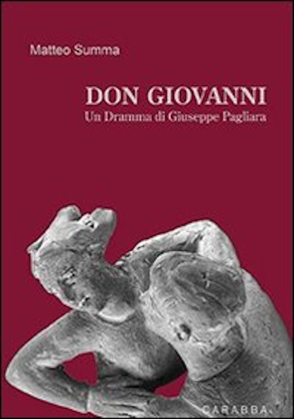 Don Giovanni. Un dramma di Giuseppe Pagliara - Librerie.coop Don Giovanni. Un dramma di Giuseppe Pagliara - Librerie.coop