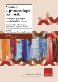 Manuale di psicopatologia perinatale. Profili psicopatologici e modalità di intervento - Librerie.coop