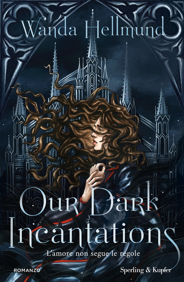 Our dark incantations - Librerie.coop