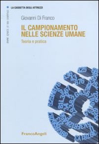 Il campionamento nelle scienze umane. Teoria e pratica - Librerie.coop