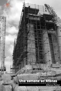 Una semana en Atenas - Librerie.coop
