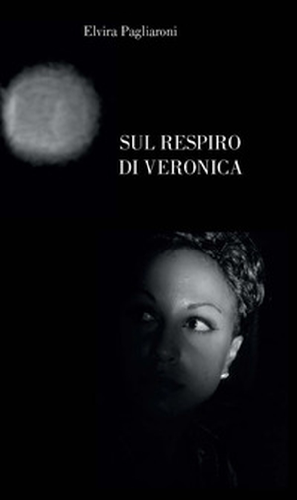 Sul respiro di Veronica - Librerie.coop Sul respiro di Veronica - Librerie.coop