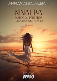Ninalba. Dialogoj peri eros (discorsi sull'amore) - Librerie.coop
