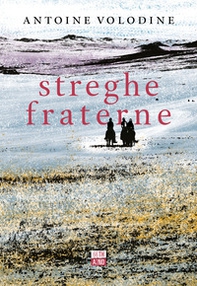 Streghe fraterne - Librerie.coop