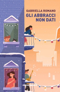 Gli abbracci non dati - Librerie.coop