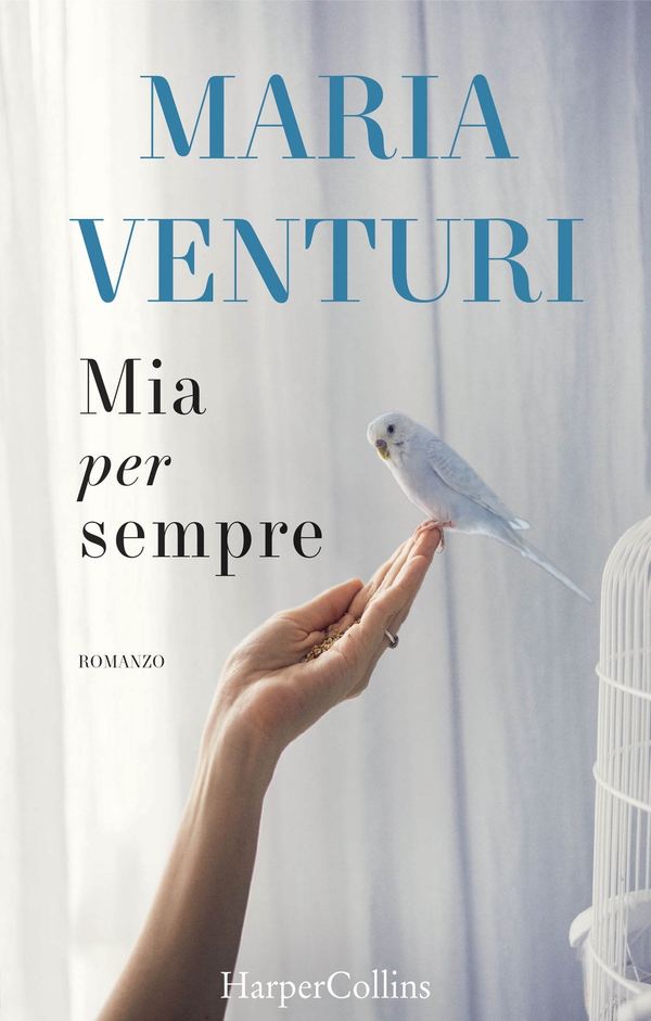 Mia per sempre - Librerie.coop Mia per sempre - Librerie.coop