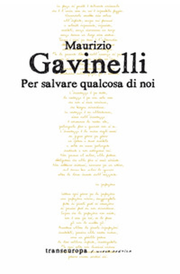 Per salvare qualcosa di noi - Librerie.coop Per salvare qualcosa di noi - Librerie.coop