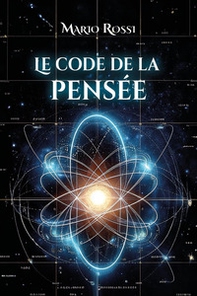 Le code de la pensée - Librerie.coop
