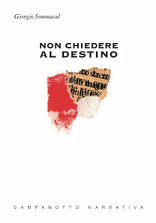 Non chiedere al destino - Librerie.coop Non chiedere al destino - Librerie.coop