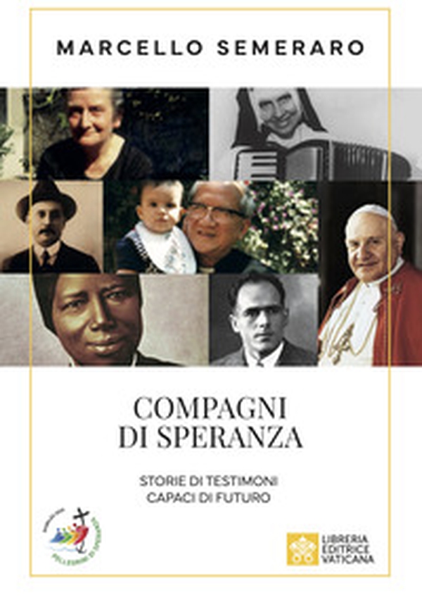 Compagni di speranza. Storie di testimoni capaci di futuro - Librerie.coop Compagni di speranza. Storie di testimoni capaci di futuro - Librerie.coop