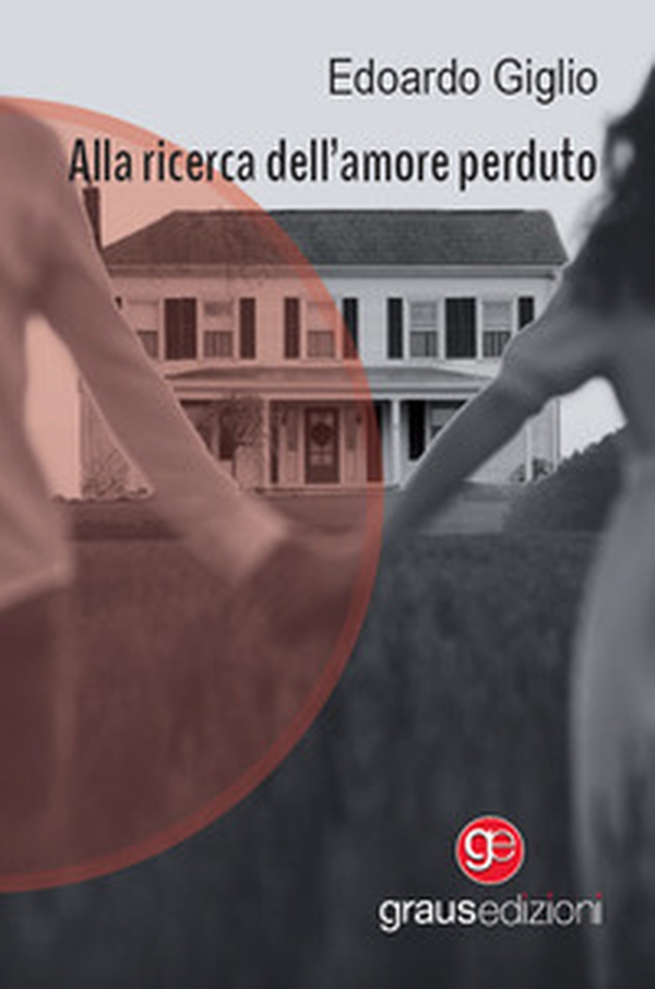 Alla ricerca dell'amore perduto - Librerie.coop Alla ricerca dell'amore perduto - Librerie.coop