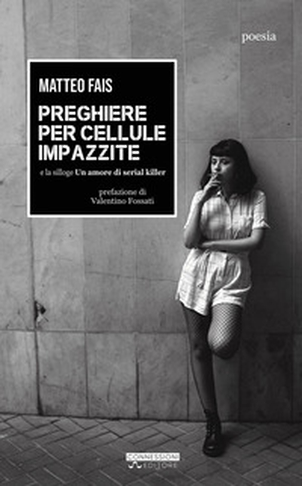 Preghiere per cellule impazzite - Librerie.coop Preghiere per cellule impazzite - Librerie.coop