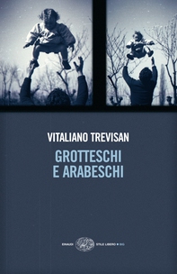 Grotteschi e Arabeschi - Librerie.coop Grotteschi e Arabeschi - Librerie.coop