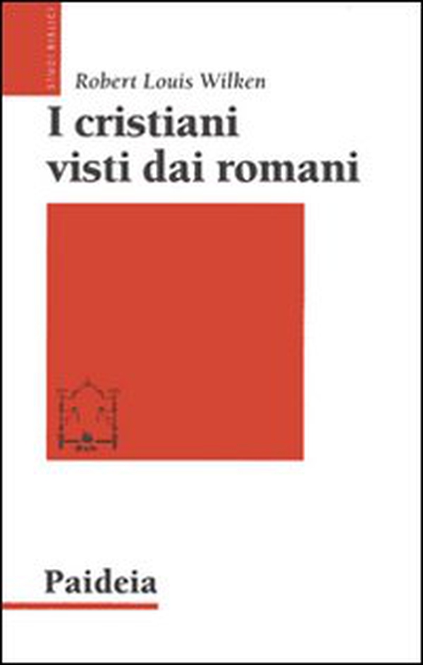 I cristiani visti dai romani - Librerie.coop I cristiani visti dai romani - Librerie.coop