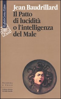Il patto di lucidità o l'intelligenza del male - Librerie.coop