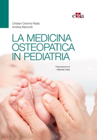 La medicina osteopatica in pediatria - Librerie.coop