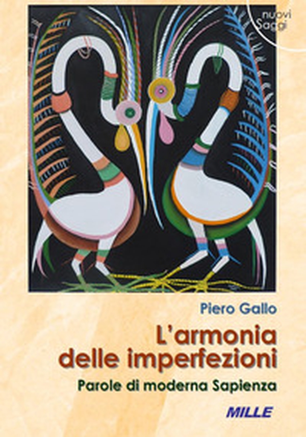 L'armonia delle imperfezioni. Parole di moderna Sapienza - Librerie.coop L'armonia delle imperfezioni. Parole di moderna Sapienza - Librerie.coop