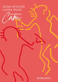 Gli eredi di Cam - Librerie.coop