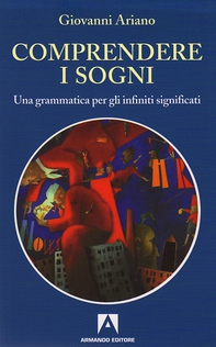 Comprendere i sogni - Librerie.coop
