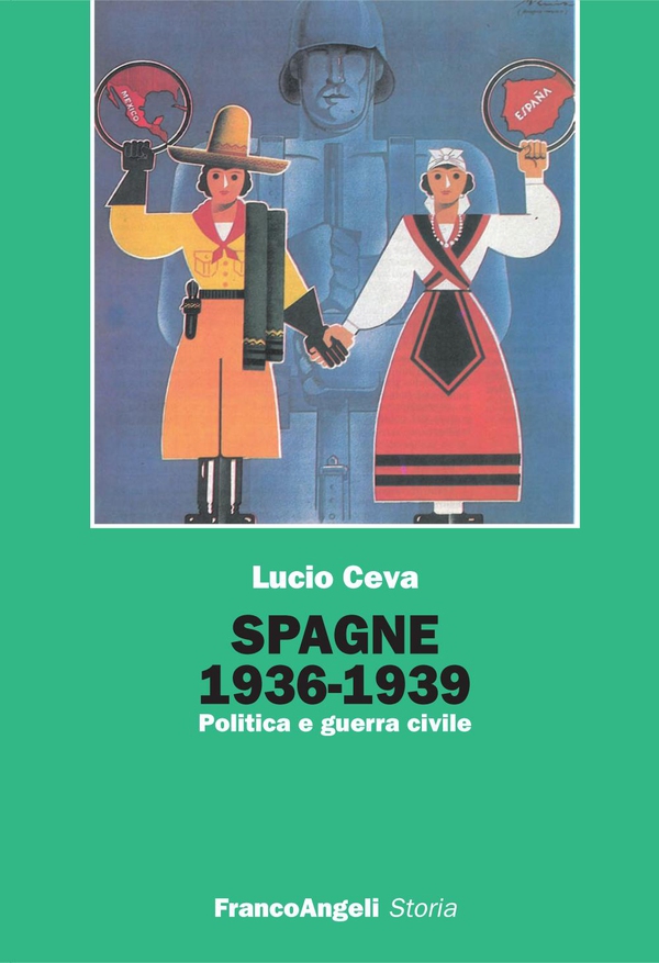 Spagne 1936-1939. Politica e guerra civile - Librerie.coop Spagne 1936-1939. Politica e guerra civile - Librerie.coop