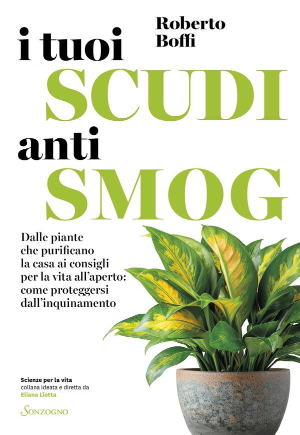 I tuoi scudi antismog - Librerie.coop I tuoi scudi antismog - Librerie.coop