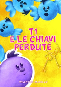 T1 e le chiavi perdute - Librerie.coop