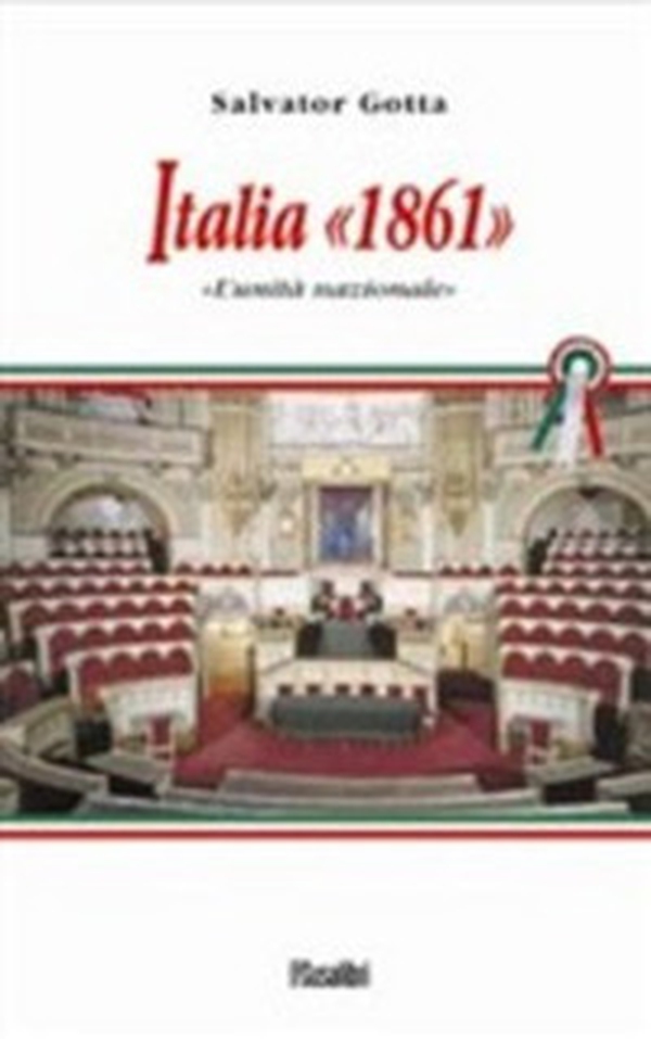 Italia 1861. L'unità nazionale - Librerie.coop Italia 1861. L'unità nazionale - Librerie.coop