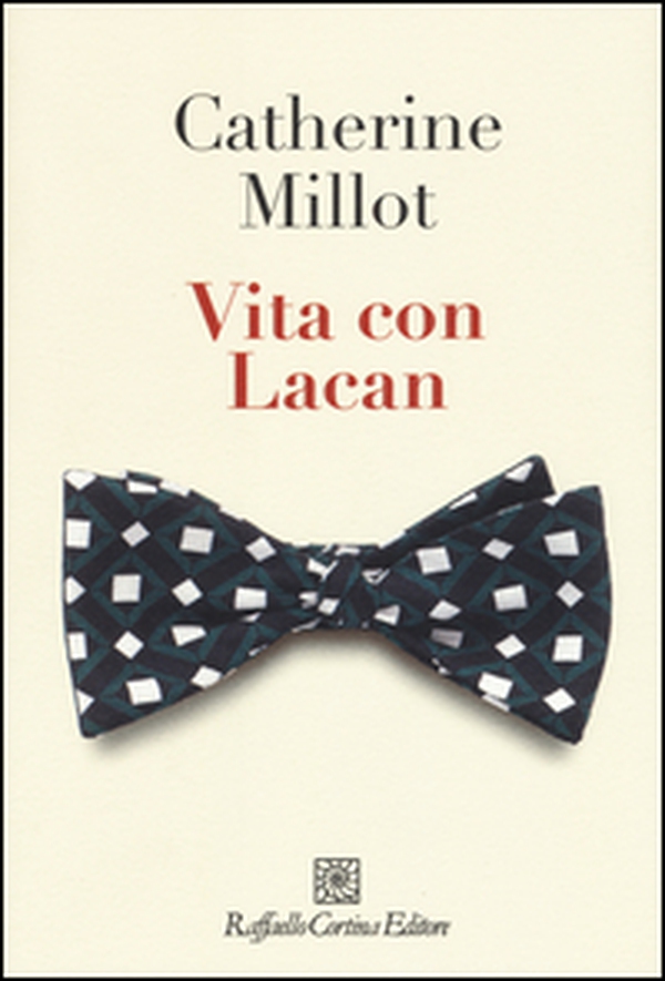 Vita con Lacan - Librerie.coop Vita con Lacan - Librerie.coop