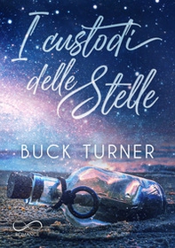 I custodi delle stelle - Librerie.coop