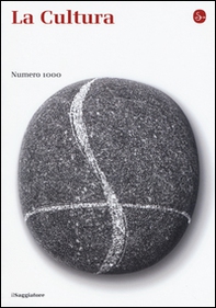 La cultura. Numero 1000 - Librerie.coop La cultura. Numero 1000 - Librerie.coop