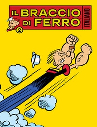 Il Braccio di Ferro italiano - Vol. 2 - Librerie.coop