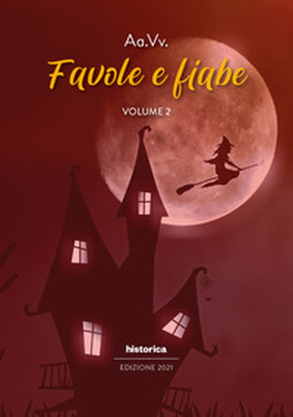Favole e fiabe 2021 - Librerie.coop Favole e fiabe 2021 - Librerie.coop