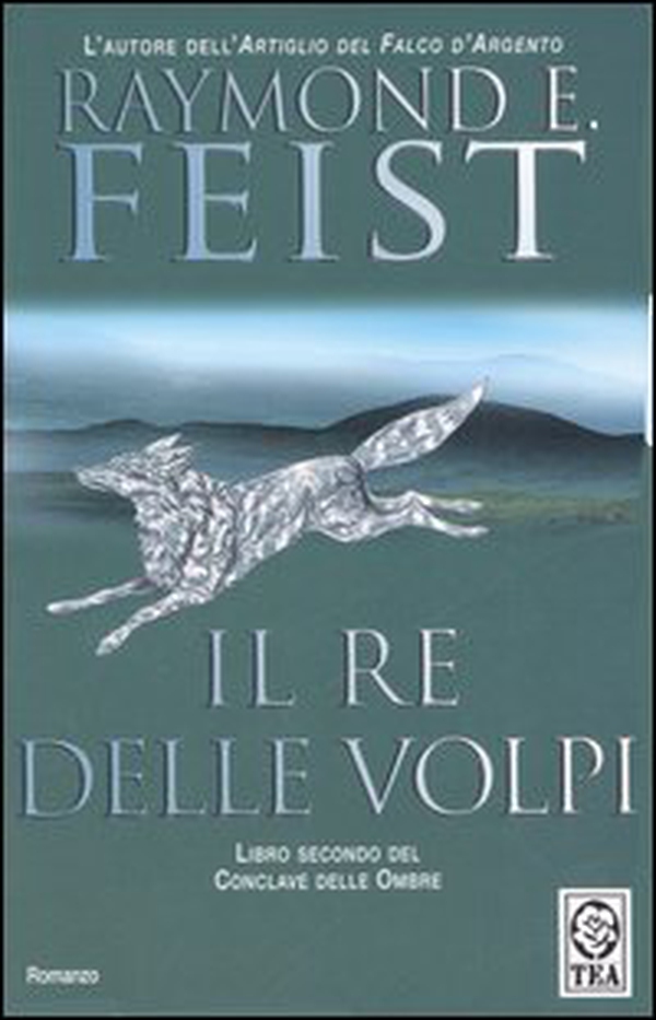 Il re delle volpi. Conclave delle ombre - Librerie.coop Il re delle volpi. Conclave delle ombre - Librerie.coop