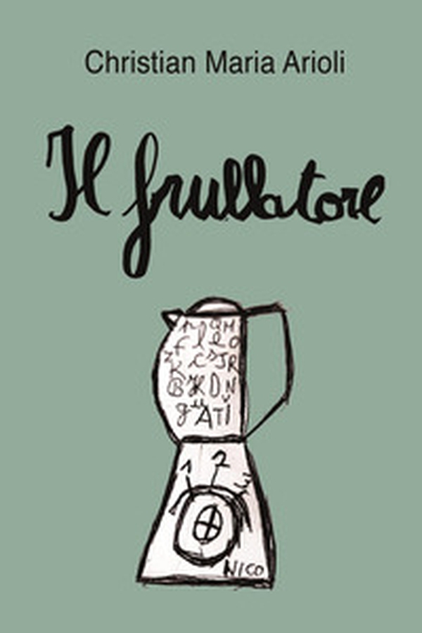Il frullatore - Librerie.coop Il frullatore - Librerie.coop