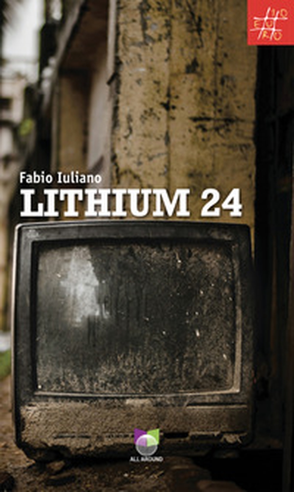 Lithium 24 - Librerie.coop Lithium 24 - Librerie.coop