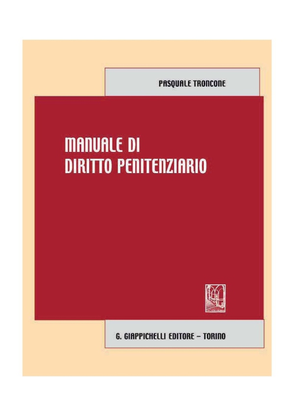 Manuale di diritto penitenziario - Librerie.coop Manuale di diritto penitenziario - Librerie.coop