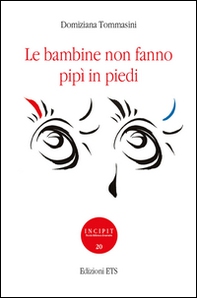 Le bambine non fanno pipì in piedi - Librerie.coop