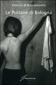 Le puttane di Bologna - Librerie.coop
