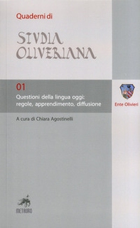 Questioni della lingua oggi. Regole, apprendimento, diffusione - Librerie.coop