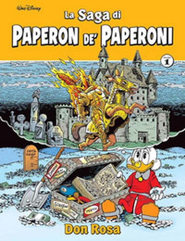 La saga di Paperon de' Paperoni - Vol. 1 - Librerie.coop La saga di Paperon de' Paperoni - Vol. 1 - Librerie.coop