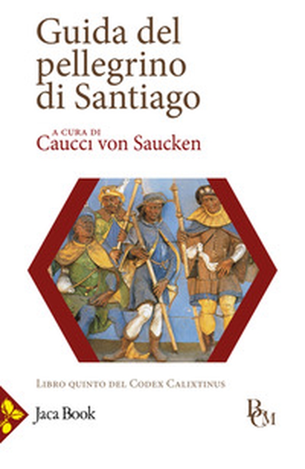 Guida del pellegrino di Santiago - Librerie.coop Guida del pellegrino di Santiago - Librerie.coop