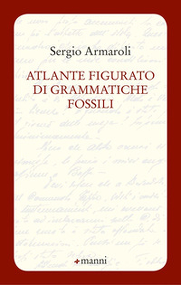 Atlante figurato di grammatiche fossili - Librerie.coop Atlante figurato di grammatiche fossili - Librerie.coop