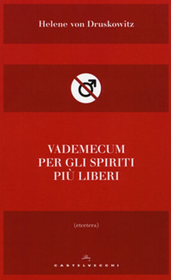 Vademecum per gli spiriti più liberi - Librerie.coop Vademecum per gli spiriti più liberi - Librerie.coop