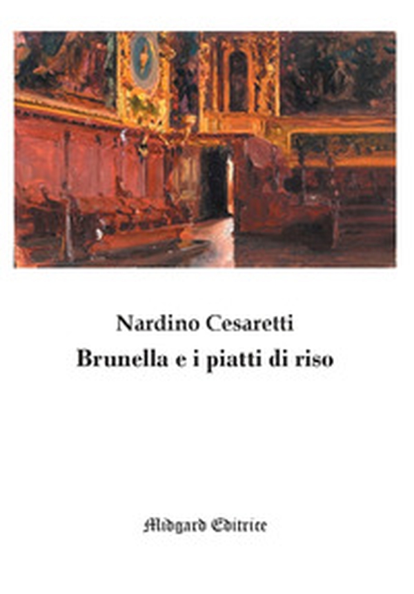 Brunella e i piatti di riso - Librerie.coop Brunella e i piatti di riso - Librerie.coop
