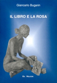Il libro e la rosa - Librerie.coop
