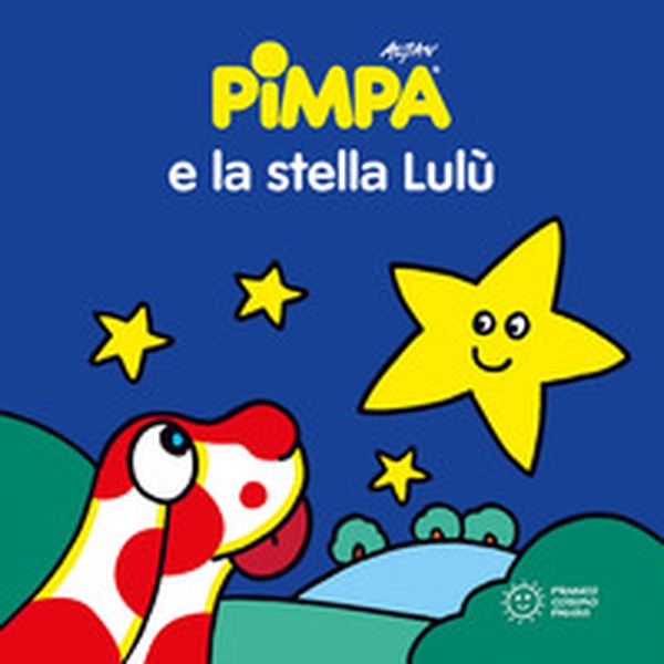 Pimpa e la stella Lulù - Librerie.coop Pimpa e la stella Lulù - Librerie.coop