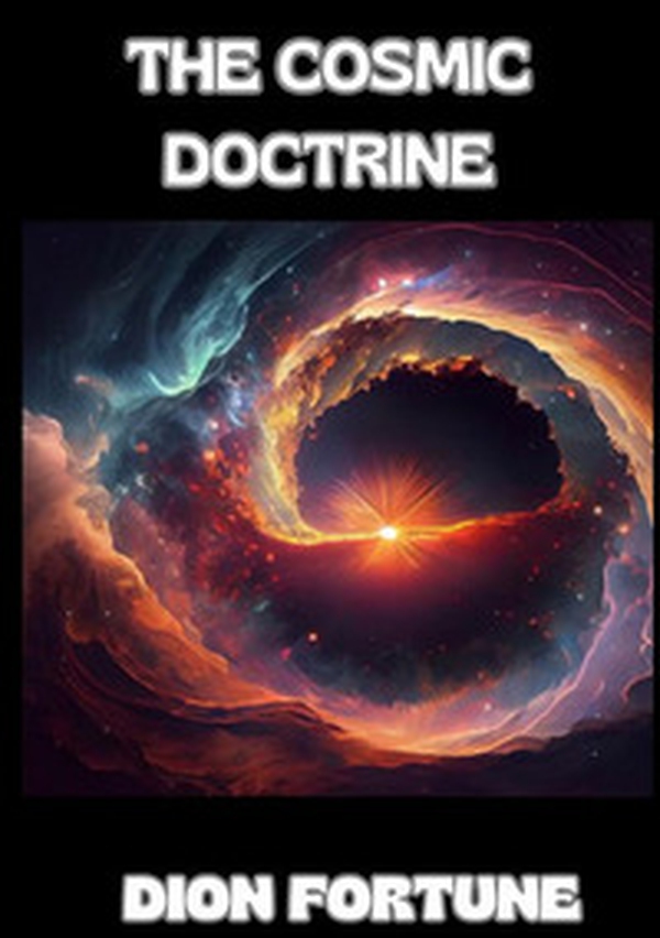 The cosmic doctrine - Librerie.coop The cosmic doctrine - Librerie.coop