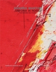Martini Sandro. Sinfonia in rosso - Librerie.coop Martini Sandro. Sinfonia in rosso - Librerie.coop
