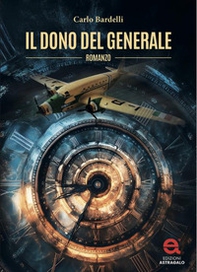 Il dono del generale - Librerie.coop